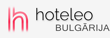 Viesnīcas Bulgārijā - hoteleo
